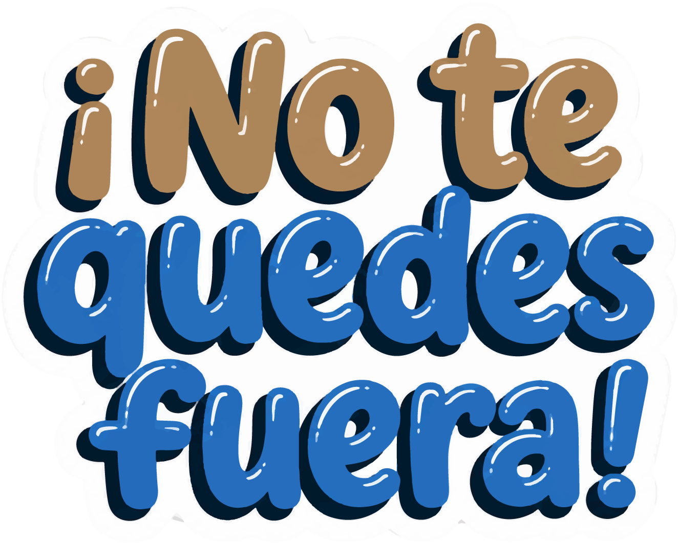 No te quedes fuera